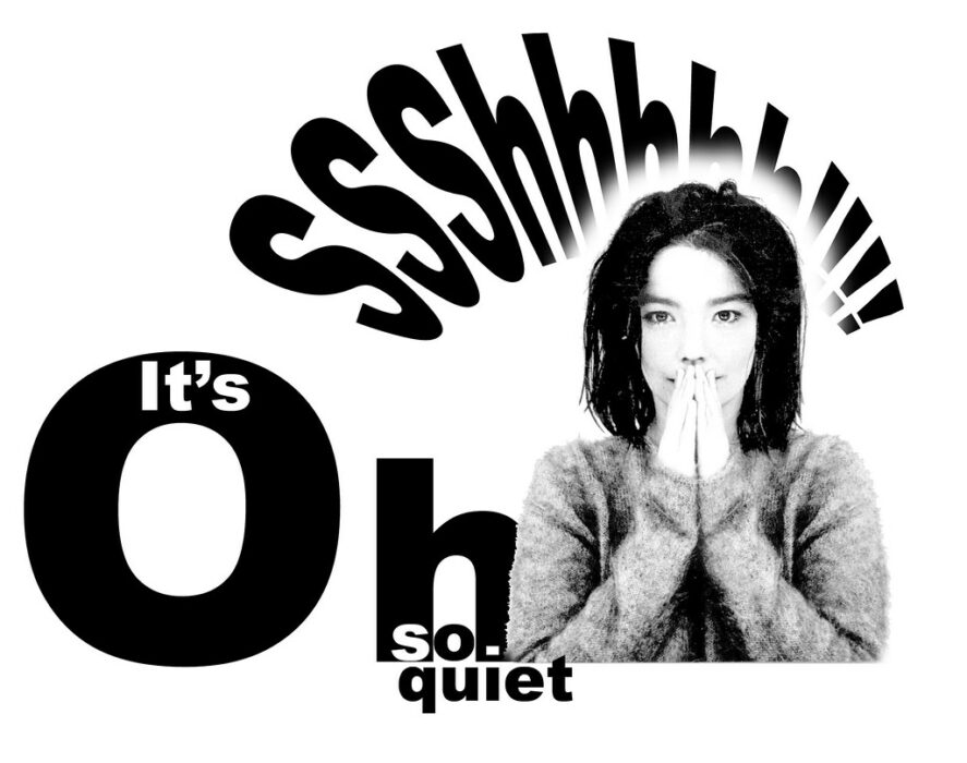 It's Oh So Quiet : chanson, reprises et musiques de pub
