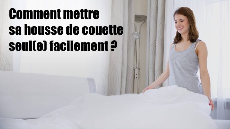 Mettre Couette Dans Housse
