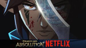 Dragon Age Absolution : série animée BioWare Netflix