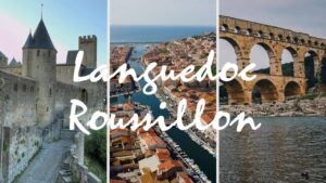 Que faire dans le Languedoc Roussillon : top lieux et activités !