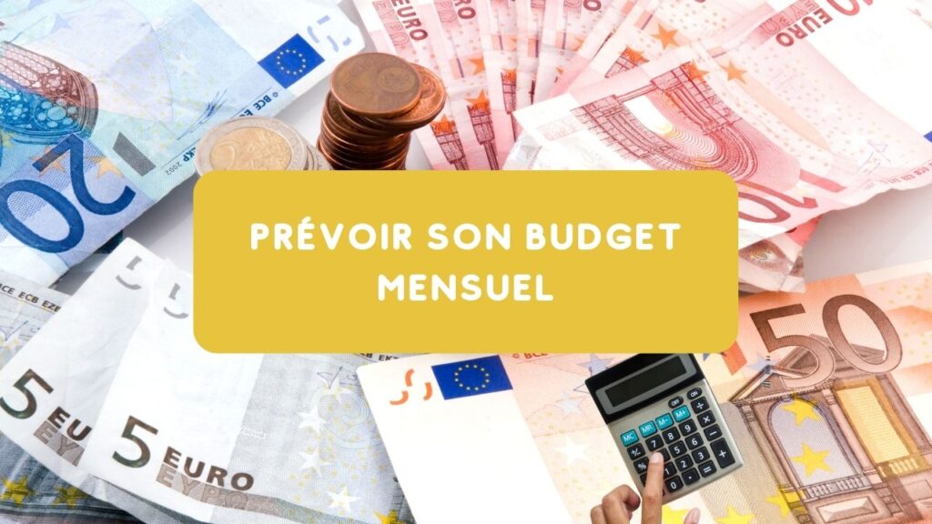 prevoir budget mensuel calcul (1)