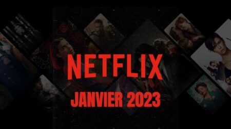 Sorties Netflix janvier 2023