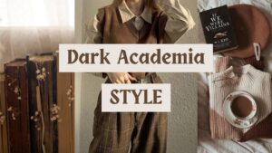 style dark academia
