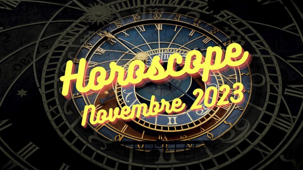 horoscope astrologie novembre 2023 (1)