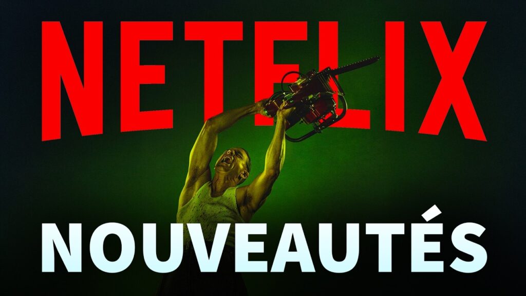 Octobre 2025 sur Netflix France