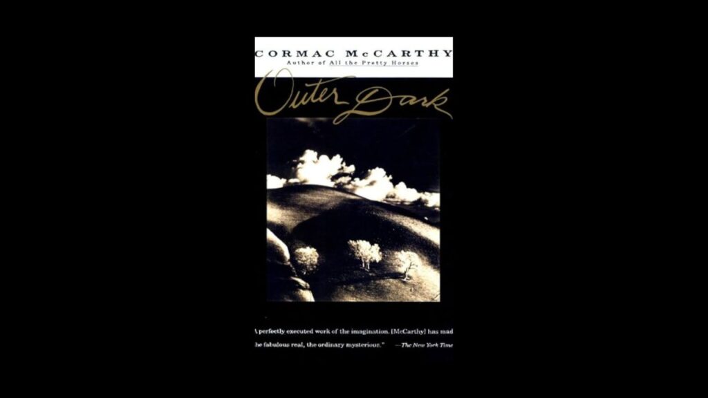 The Outer Dark de Cormac McCarthy