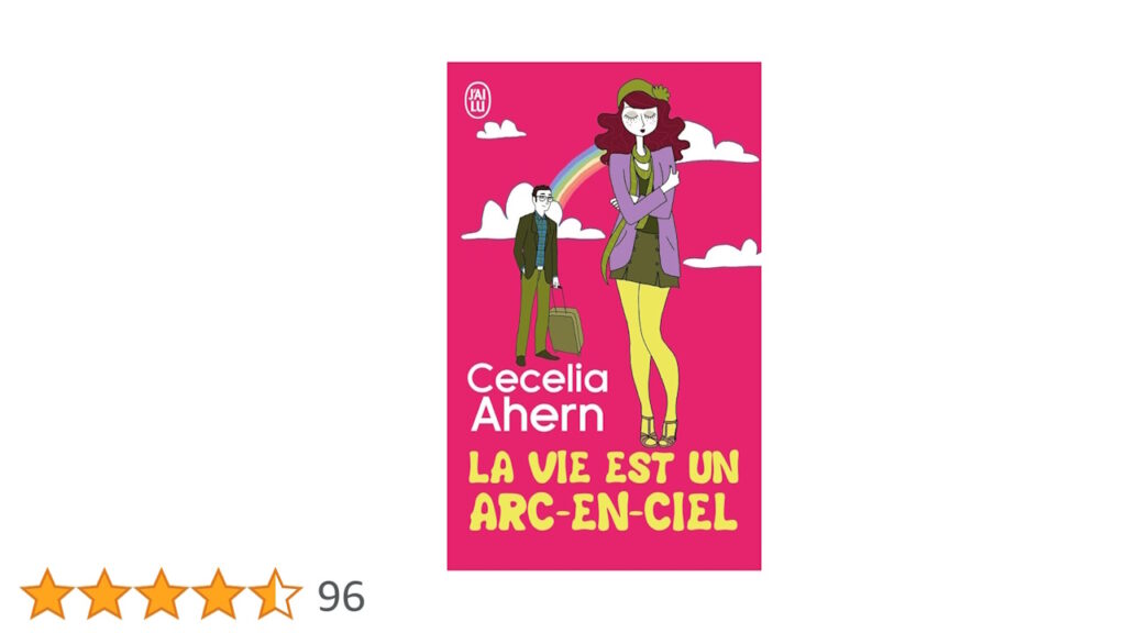 16. « La vie est un arc-en-ciel » – Cecelia Ahern