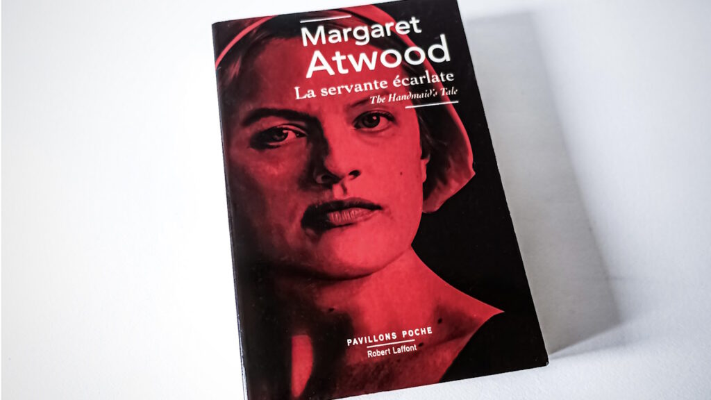 « La servante écarlate » – Margaret Atwood