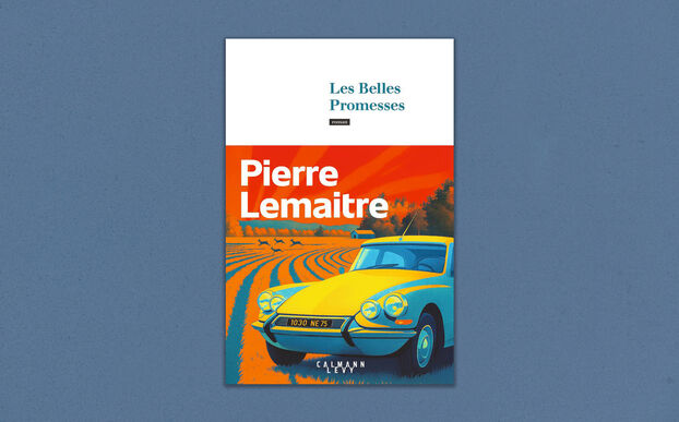 Les Belles Promesses, de Pierre Lemaitre