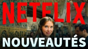 Netflix en juillet 2026