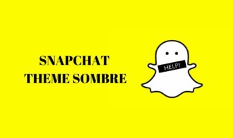 comment mettre le theme sombre snapchat android ios