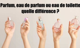 Parfum, eau de parfum ou eau de toilette : quelle différence ?